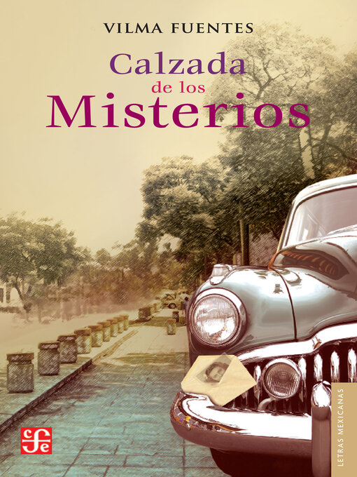 Title details for Calzada de los Misterios by Vilma Fuentes - Available